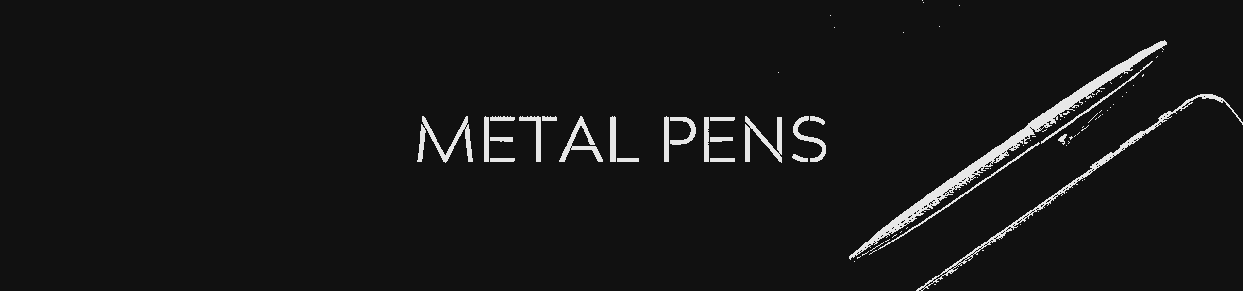 Metal Pens